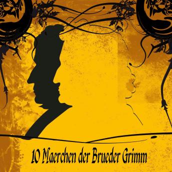 [German] - 10 Märchen der Brüder Grimm