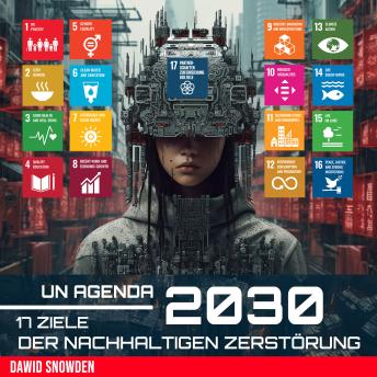 [German] - UN Agenda 2030: 17 Ziele der nachhaltigen Zerstörung