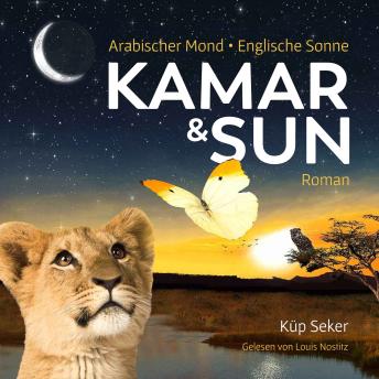 [German] - Kamar & Sun: Arabischer Mond - Englische Sonne