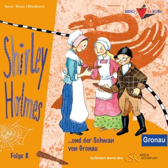 [German] - Shirley Holmes und der Schwan von Gronau