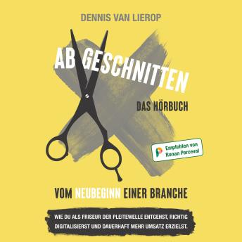 [German] - Abgeschnitten: Vom Neubeginn einer Branche