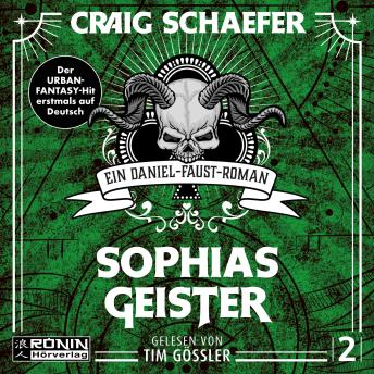 [German] - Sophias Geister - Daniel Faust, Band 2 (ungekürzt)