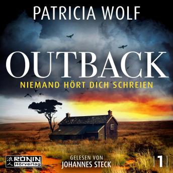 [German] - Outback - Niemand hört dich schreien - DS Walker, Band 1 (ungekürzt)