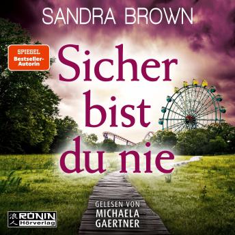 [German] - Sicher bist du nie (ungekürzt)