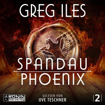 [German] - Spandau Phoenix - Buch 2 - World War 2 Series, Band (ungekürzt)