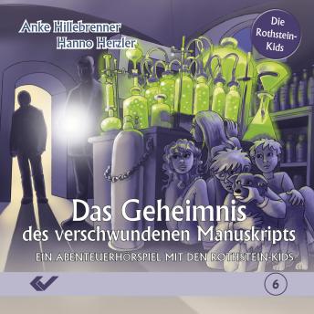 [German] - Folge 6: Das Geheimnis des verschwundenen Manuskripts: Die Rothstein-Kids