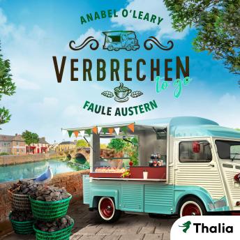 [German] - Verbrechen to go - Faule Austern: Ein Galway-Krimi