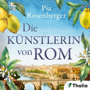 [German] - Die Künstlerin von Rom: Historischer Roman
