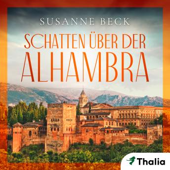 [German] - Schatten über der Alhambra: Ein Andalusien-Krimi