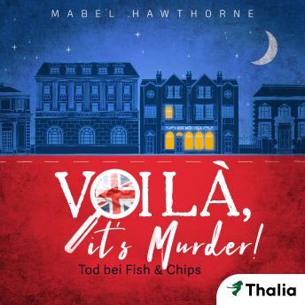 [German] - Voilà, it's Murder! - Tod bei Fish & Chips