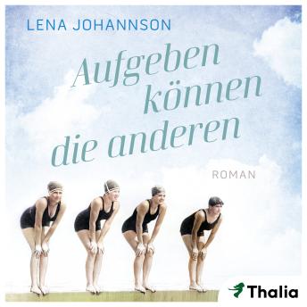 [German] - Aufgeben können die anderen