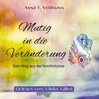 [German] - Mutig in die Veränderung: Dein Weg aus der Komfortzone