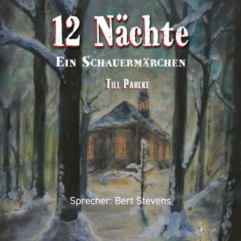 [German] - 12 Nächte: Ein Schauermärchen
