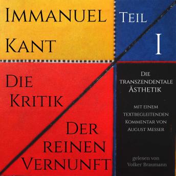 [German] - Die Kritik der reinen Vernunft: Die transzendentale Ästhetik