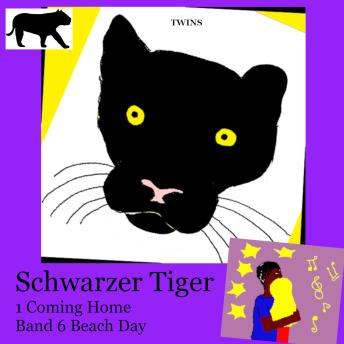 [German] - Schwarzer Tiger 1 Coming Home: Band 6 Beach Day