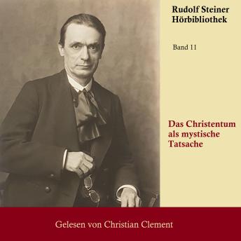 [German] - Das Christentum als mystische Tatsache: und die Mysterien des Altertums