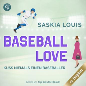 [German] - Küss niemals einen Baseballer - Baseball Love-Reihe, Band 2 (Ungekürzt)