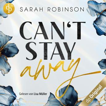 [German] - Can't stay away - L. A. Love (Ungekürzt)