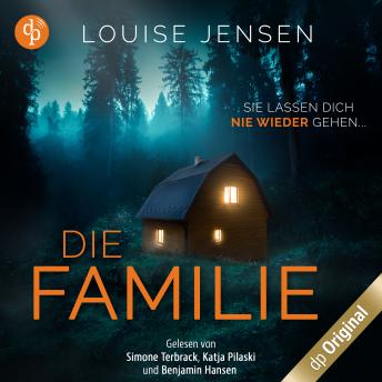 [German] - Die Familie - Sie lassen dich nie wieder gehen (Ungekürzt)