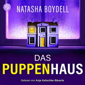 [German] - Das Puppenhaus | Domestic Thriller Hörbuch (Ungekürzt)