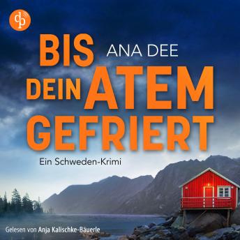 [German] - Bis dein Atem gefriert | Ein Skandinavien Krimi Hörbuch (Ungekürzt)