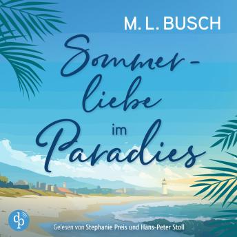 [German] - Sommerliebe im Paradies | Second Chance Liebesroman Hörbuch - Herzklopfen auf Hawaii, Band 2 (Ungekürzt)
