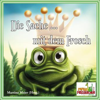 [German] - Die Sache mit dem Frosch