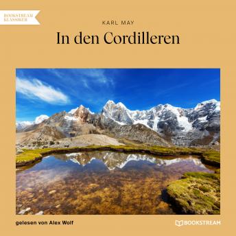 [German] - In den Cordilleren (Ungekürzt)