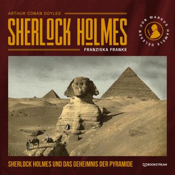 [German] - Sherlock Holmes und das Geheimnis der Pyramide (Ungekürzt)
