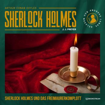 [German] - Sherlock Holmes und das Freimaurerkomplott (Ungekürzt)