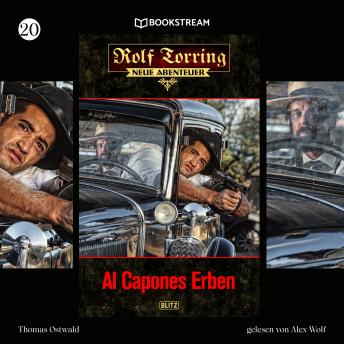[German] - Al Capones Erben - Rolf Torring - Neue Abenteuer, Folge 20 (Ungekürzt)