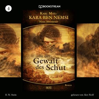 [German] - In der Gewalt des Schut - Kara Ben Nemsi - Neue Abenteuer, Folge 4 (Ungekürzt)