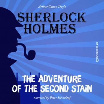 Audiobook: The Adventure of the Second Stain (Unabridged) by Sir Arthur Conan Doyle episode artwork