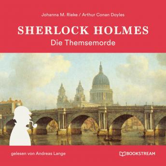 [German] - Sherlock Holmes: Die Themsemorde (Ungekürzt)