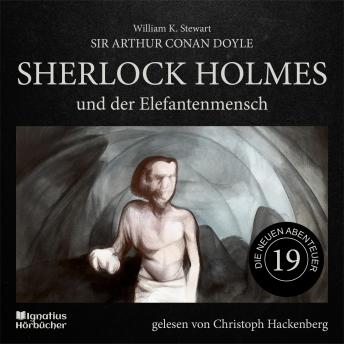 [German] - Sherlock Holmes und der Elefantenmensch (Die neuen Abenteuer, Folge 19)