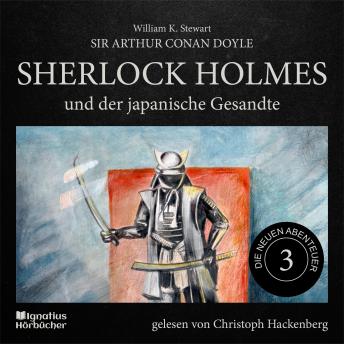 [German] - Sherlock Holmes und der japanische Gesandte (Die neuen Abenteuer, Folge 3)