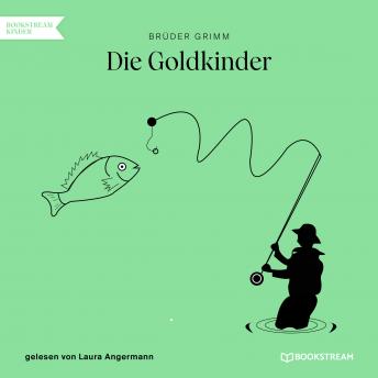 [German] - Die Goldkinder (Ungekürzt)