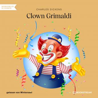 [German] - Clown Grimaldi (Ungekürzt)