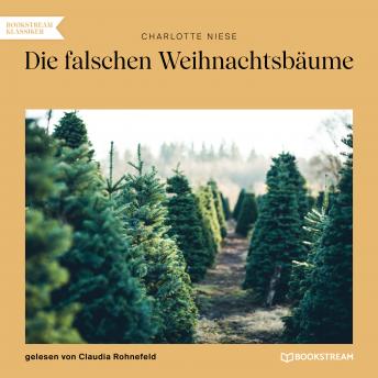 [German] - Die falschen Weihnachtsbäume (Ungekürzt)