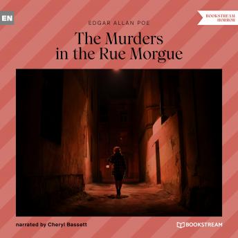 The Murders in the Rue Morgue (Unabridged)
