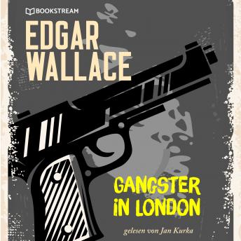 [German] - Gangster in London (Ungekürzt)