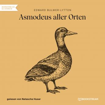 [German] - Asmodeus aller Orten (Ungekürzt)