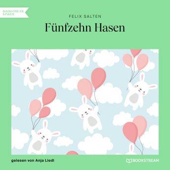 [German] - Fünfzehn Hasen (Ungekürzt)