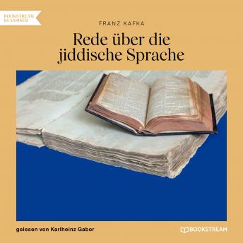 [German] - Rede über die jiddische Sprache (Ungekürzt)