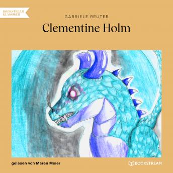 [German] - Clementine Holm (Ungekürzt)