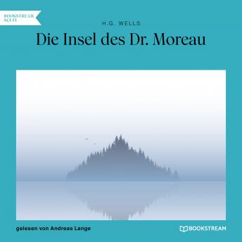 [German] - Die Insel des Dr. Moreau (Ungekürzt) (Authored by H.G. Wells) episode artwork