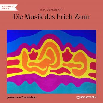 [German] - Die Musik des Erich Zann (Ungekürzt)