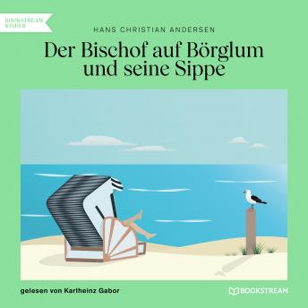 [German] - Der Bischof auf Börglum und seine Sippe (Ungekürzt)
