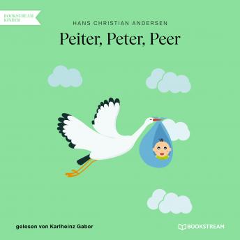 [German] - Peiter, Peter, Peer (Ungekürzt)