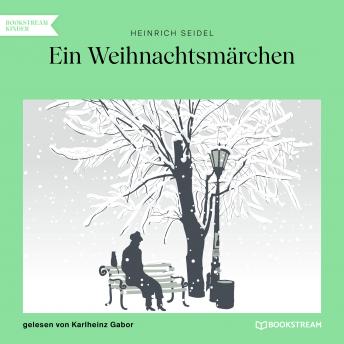 [German] - Ein Weihnachtsmärchen (Ungekürzt)